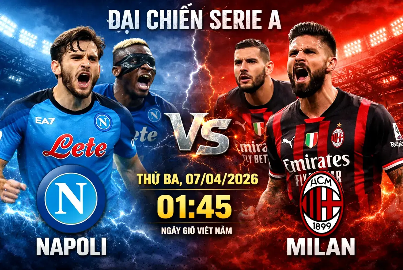 Nhận định Napoli vs Milan: Đại chiến nghẹt thở, ai sẽ chiếm lợi thế trong cuộc đua đỉnh bảng?